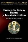 Juan Antonio Mayoral López - Lamentaciones, Baruc y la crisis exílica