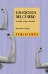 Geneviève Fraisse - Los excesos del género : concepto, imagen, desnudez