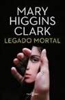 Mary Higgins Clark - Legado mortal