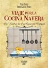 Tomás García Yebra, Pilar Pablo Barbero, Mares del Barrio Martínez - Viaje por la cocina navera : los sabores de Las Navas del Marqués