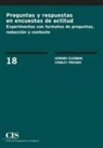 Stanley Presser, Howard Schuman - Preguntas y respuestas en encuestas de actitud : experimentos con formatos de preguntas, redacción y contexto