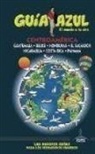 Daniel Cabrera, Jesús García Marín - Centroamérica : Guatemala, Belice, Honduras, El Salvador, Nicaragua, Costa Rica, Panamá