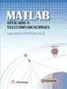 Mauricio Ortega Ruíz - Matlab aplicado a telecomunicaciones