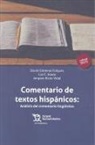 Comentario de Textos Hispánicos: Análisis del Comentario Lingüístico