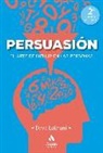 David Lakhani - Persuasión