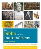 Colin Beveridge - La Biblia de las matemáticas : guía para comprender y disfrutar el mundo de las matemáticas