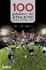 Eduardo Rodrigálvarez - 100 jugadores del Athletic : de William a Williams