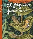 Emily Hughes - El pequeño jardinero