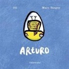 Oli, Marc Taeger - Arturo