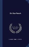 Eleanor H. Porter - Six Star Ranch