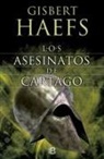 Gisbert Haefs - Los asesinatos de Cártago