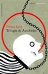 Primo Levi - Trilogía de Auschwitz