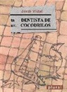 Jordi Vidal Reynés - Dentista de cocodrilos