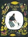 Kitty Crowther, Kitty Crowther - El niño raíz