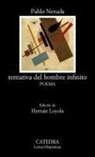 Pablo Neruda - Tentativa del hombre infinito