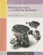 David González Calleja - Motores térmicos y sus sistemas auxiliares