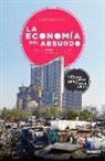 Josep Burgaya Riera - La economía del absurdo : cuando comprar más barato contribuye a perder el trabajo