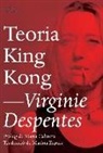 Virginie Despentes - Teoria King Kong