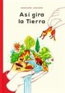 Joana Carro Pérez, Martine Laffon, Mayumi Otero - Así gira la Tierra