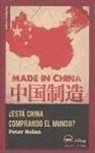 Peter Nolan, Ana Useros - ¿Está China comprando el mundo?