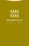 Hans Küng - Una muerte feliz