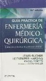 Debra Hagler, Sharon M. Lewis - Guía práctica de enfermería médico-quirúrgica : evaluación y abordaje de problemas clínicos