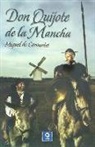 Miguel de Cervantes Saavedra - Don Quijote de La Mancha