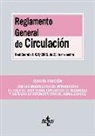 Editorial Tecnos - Reglamento general de circulación : Real Decreto 1428-2003, de 21 de noviembre