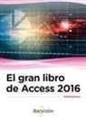 Mediaactive - El gran libro de Access 2016