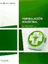 María Luz García Gamiz, María Jesús Molinero Leyva - Formulación magistral
