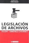 Vicent Giménez Chornet - Legislación de archivos