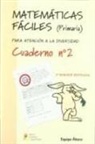 Equipo Ábaco - Matemáticas fáciles 2, Educación Primaria