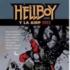 Mike Mignola - Hellboy 20, Hellboy y la AIDP 1953