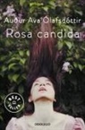 Audur Ava Ólafsdóttir - Rosa candida
