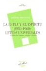 Antonio Vilanova - La letra y el espíritu (1950-1960) : letras universales