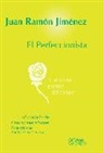 Juan Ramón Jiménez, Christopher Maurer, Andrés Soria Olmedo - EL perfeccionista : hacia una poética del trabajo