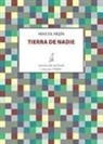 A. Miguel Mejía Pérez - Tierra de nadie