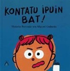 Victoria . . . [et al. Bermejo, Miguel Gallardo, Miguel Gallardo - Kontatu ipuin bat! : bai zera!