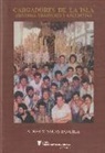 Alberto Salas Sánchez - Cargadores de la Isla : historia, tradición y anécdotas