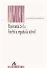 Azucena Penas Ibáñez - Panorama de la fonética española actual