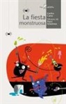 Carles Cano, Paco Giménez - La fiesta monstruosa