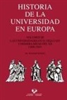 Historia de la Universidad en Europa. Volumen 3. Las universidades en el siglo XIX y primera mitad del XX (1800-1945)