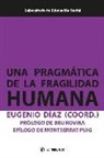 Una pragmática de la fragilidad humana