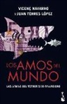 Los amos del mundo: las armas del terrorismo financiero
