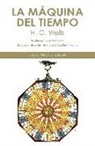 Vicente Hernández, H. G. Wells, Herbert George Wells - La máquina del tiempo