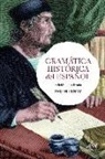Ralph John Penny - Gramática histórica del español