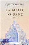 Julia Navarro - La biblia de fang