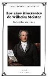 Johann Wolfgang von Goethe - Los años itinerantes de Wilhelm Meister
