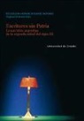 Escritores sin patria. La narrativa argentina de la segunda mitad del siglo XX