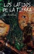 Jon Arretxe, Cristina Fern - Los latidos de la tierra